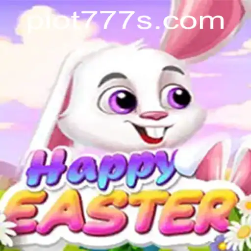 Discover the Magical World of HappyEaster and Unravel the Mystery of PLOT 777